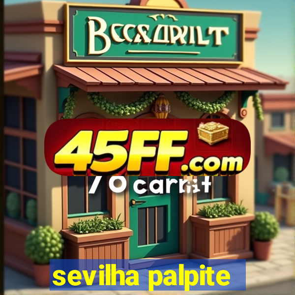 sevilha palpite